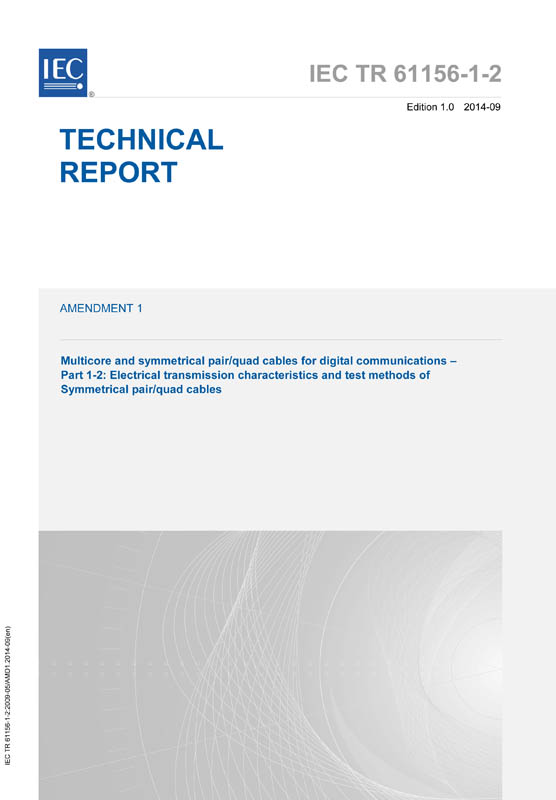 Cover IEC TR 61156-1-2:2009/AMD1:2014